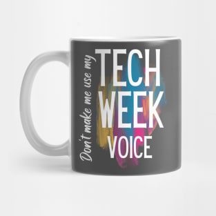 Tech Week Voice Mug